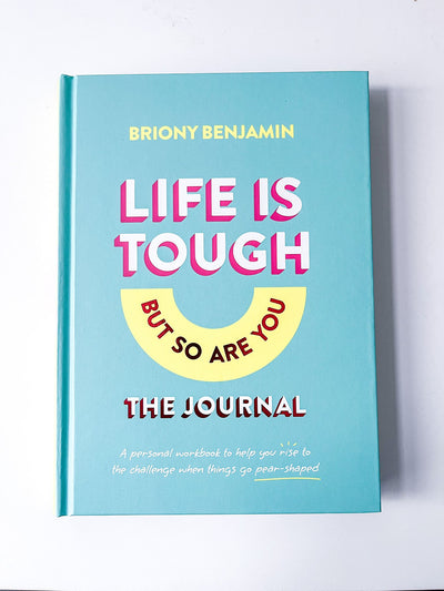 Life is Tough Journal