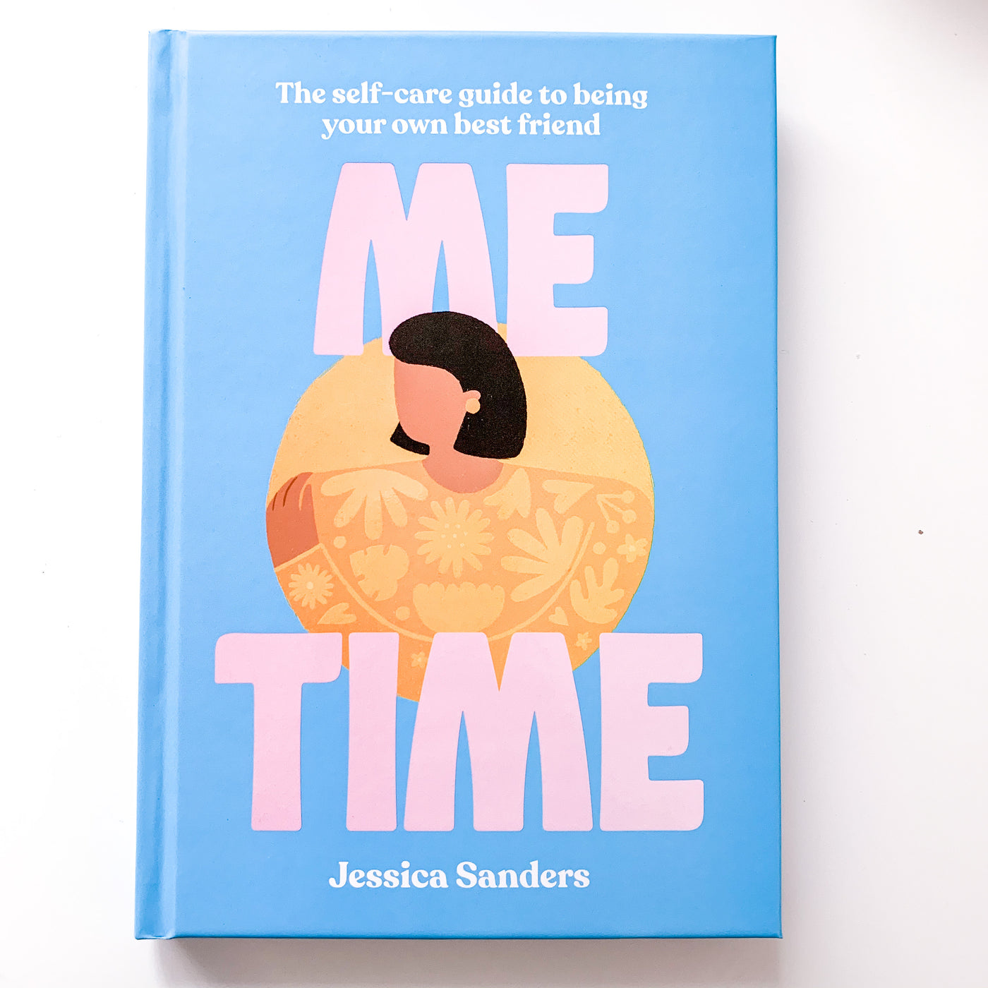 Me Time by Jessica Sanders  - Feel Better Box